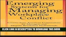 New Book Emerging Systems for Managing Workplace Conflict: Lessons from American Corporations for