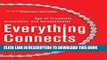 New Book Everything Connects: How to Transform and Lead in the Age of Creativity, Innovation, and