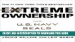 New Book Extreme Ownership: How U.S. Navy SEALs Lead and Win
