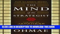 New Book The Mind Of The Strategist: The Art of Japanese Business
