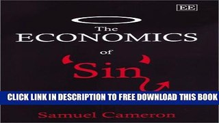 Collection Book The Economics of Sin: Rational Choice or No Choice at All