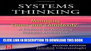 New Book Systems Thinking: Managing Chaos and Complexity: A Platform for Designing Business
