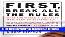 Collection Book First, Break All The Rules: What The Worlds Greatest Managers Do Differently