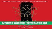 New Book The Navy SEAL Art of War: Leadership Lessons from the World s Most Elite Fighting Force
