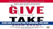Collection Book Give and Take: Why Helping Others Drives Our Success