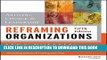 Collection Book Reframing Organizations: Artistry, Choice, and Leadership