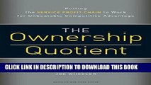 New Book The Ownership Quotient: Putting the Service Profit Chain to Work for Unbeatable