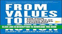 [PDF] From Values to Action: The Four Principles of Values-Based Leadership Popular Colection