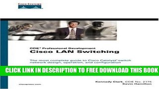 New Book Cisco LAN Switching (CCIE Professional Development) by Kennedy Clark (1999-09-01)