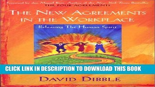 Collection Book The New Agreements in the Workplace: Releasing the Human Spirit