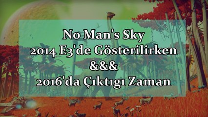 No Man's Sky Beklenen Gerçekde Olan - Kısa Oyun Videoları #53