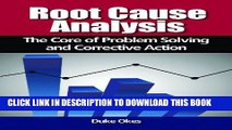 New Book Root Cause Analysis: The Core of Problem Solving and Corrective Action