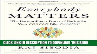 New Book Everybody Matters: The Extraordinary Power of Caring for Your People Like Family