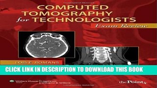 Collection Book Computed Tomography for Technologists: Exam Review (Point (Lippincott Williams