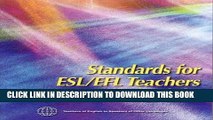 New Book Standards for ESL/EFL Teachers of Adults: Adult/Community Workplace College/University