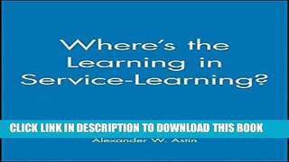 New Book Where s the Learning in Service-Learning?