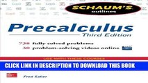 New Book Schaum s Outline of Precalculus, 3rd Edition: 738 Solved Problems   30 Videos (Schaum s