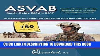 Collection Book ASVAB Study Guide 2016-2017 By Accepted, Inc.: ASVAB Test Prep Review Book with