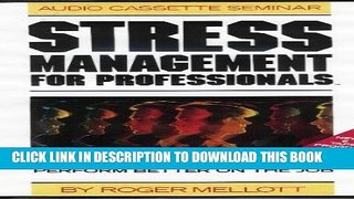 [PDF] Stress Management for Professionals Popular Online