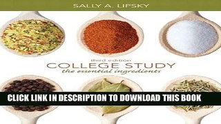 Collection Book College Study: The Essential Ingredients (3rd Edition)