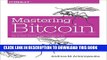 Collection Book Mastering Bitcoin: Unlocking Digital Cryptocurrencies