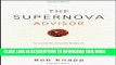 Collection Book The Supernova Advisor: Crossing the Invisible Bridge to Exceptional Client Service