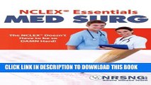 New Book NCLEXÂ® Essentials: Med Surg: Everything You Need to Know to Demolish MedSurg