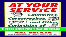 New Book At Your Service: Calamities, Catastrophes, and Other Curiosities of Customer Service