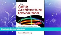 EBOOK ONLINE  The Agile Architecture Revolution: How Cloud Computing, REST-Based SOA, and Mobile