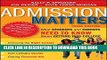New Book Admission Matters: What Students and Parents Need to Know About Getting into College