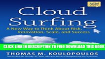 Collection Book Cloud Surfing: A New Way to Think About Risk, Innovation, Scale and Success