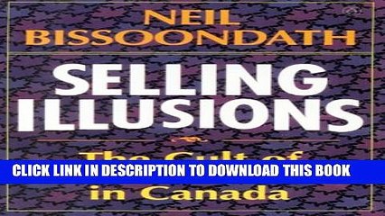 Download Video: Collection Book Selling Illusions: The Cult of Multiculturalism in Canada