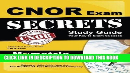 New Book CNOR Exam Secrets Study Guide: CNOR Test Review for the CNOR Exam