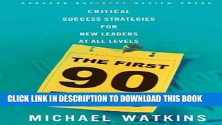 New Book The First 90 Days: Critical Success Strategies for New Leaders at All Levels