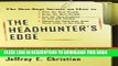 Collection Book The Headhunter s Edge: Inside Advice From One of the Top Corporate Headhunters in