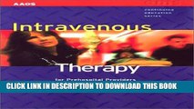 Collection Book Intravenous Therapy For Prehospital Providers (EMS Continuing Education)
