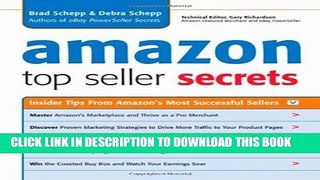 Collection Book Amazon Top Seller Secrets: Insider Tips from Amazon s Most Successful Sellers: