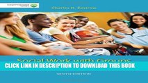 Collection Book Brooks/Cole Empowerment Series: Social Work with Groups: A Comprehensive Worktext