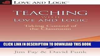 Collection Book Teaching with Love   Logic: Taking Control of the Classroom