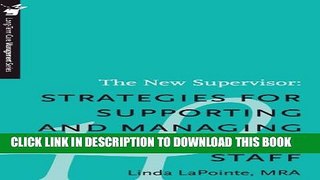 Collection Book The New Supervisor: Strategies for Supporting and Managing Frontline Staff -