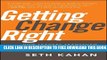 Collection Book Getting Change Right: How Leaders Transform Organizations from the Inside Out