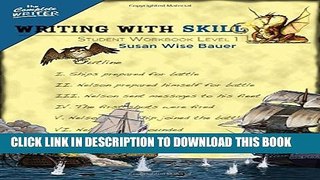 New Book Writing With Skill, Level 1: Student Workbook (The Complete Writer)