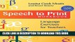 New Book Speech to Print Workbook: Language Exercises for Teachers, Second Edition
