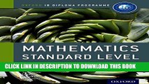 Collection Book IB Mathematics Standard Level (Oxford IB Diploma Programme)