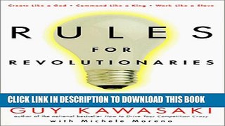 Collection Book Rules for Revolutionaries: The Capitalist Manifesto for Creating and Marketing New