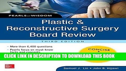 Collection Book Plastic and Reconstructive Surgery Board Review: Pearls of Wisdom, Third Edition