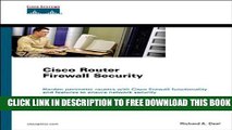 New Book Cisco Router Firewall Security (Networking Technology)