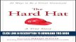 Collection Book The Hard Hat: 21 Ways to Be a Great Teammate