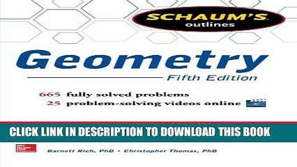 New Book Schaum s Outline of Geometry, 5th Edition: 665 Solved Problems + 25 Videos (Schaum s