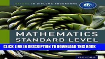 New Book IB Mathematics Standard Level (Oxford IB Diploma Programme)